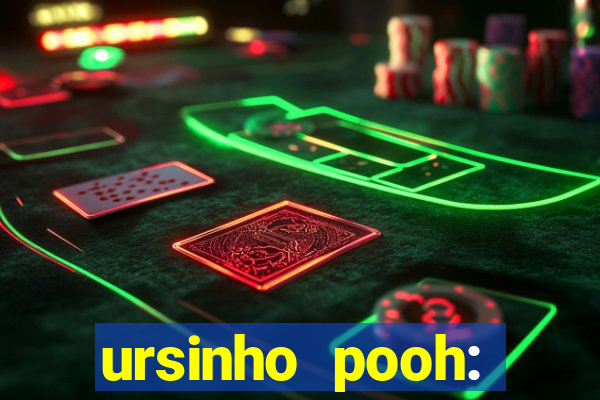 ursinho pooh: sangue e mel 2 online dublado